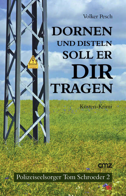 Скачать книгу Dornen und Disteln soll er dir tragen