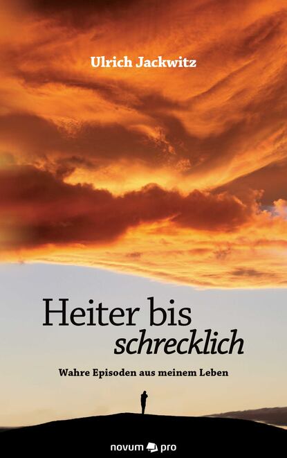 Скачать книгу Heiter bis schrecklich