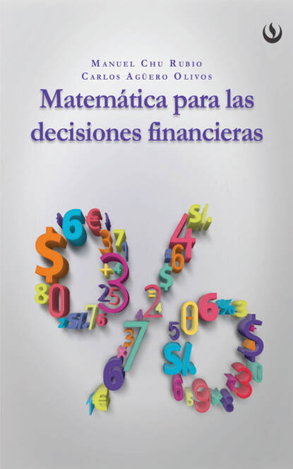 Скачать книгу Matemática para las decisiones financieras