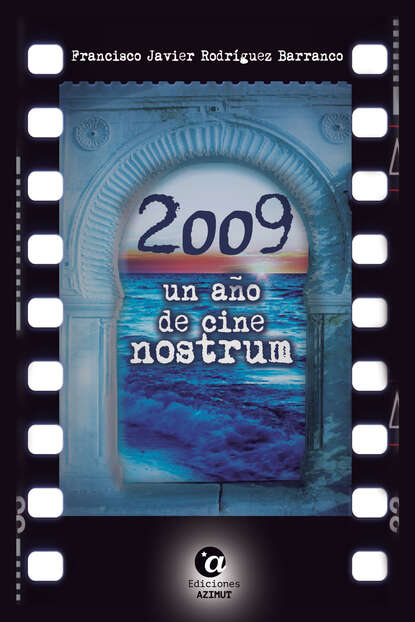 Скачать книгу 2009, un año de CINE NOSTRUM