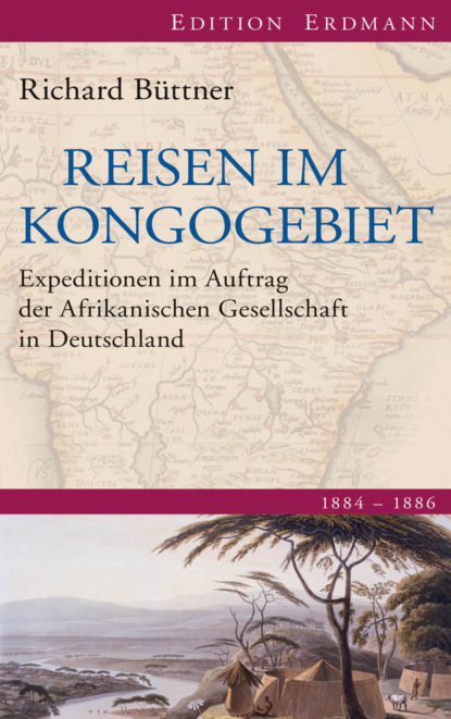 Скачать книгу Reisen im Kongogebiet