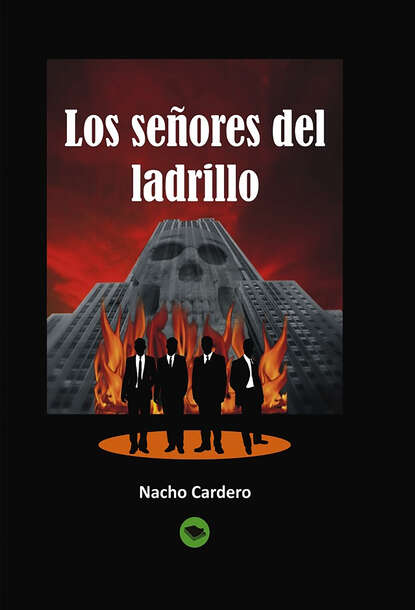 Скачать книгу Los señores del ladrillo