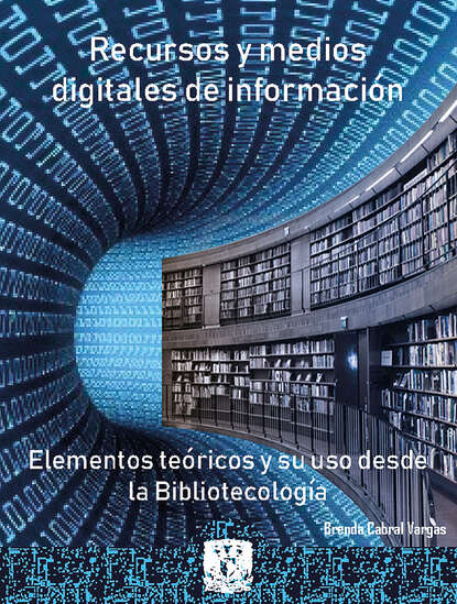 Скачать книгу Recursos y medios digitales de información