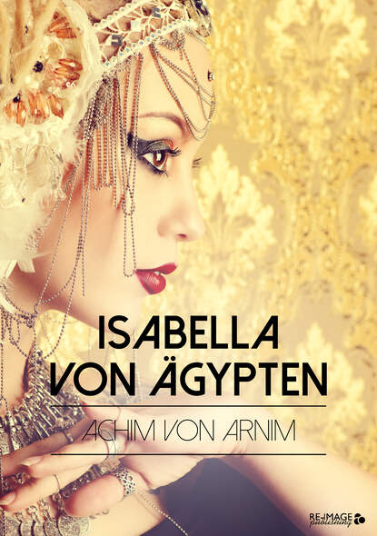 Скачать книгу Isabella von Ägypten