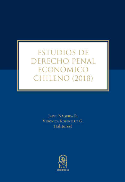 Скачать книгу Estudios de Derecho Penal Económico Chileno (2018)