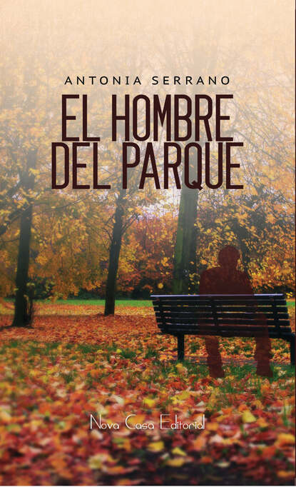 Скачать книгу El hombre del parque