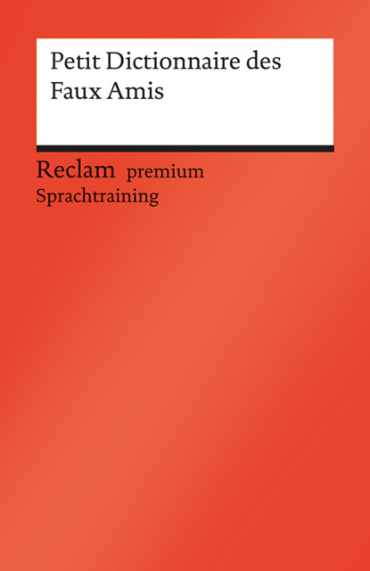 Скачать книгу Petit Dictionnaire des Faux Amis