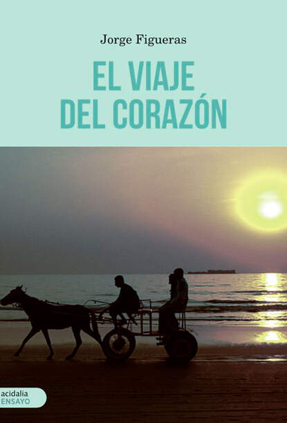 Скачать книгу El viaje del corazón