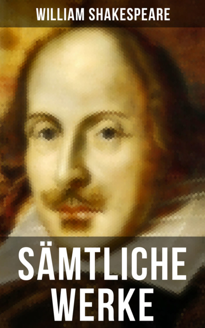 Скачать книгу Sämtliche Werke von William Shakespeare