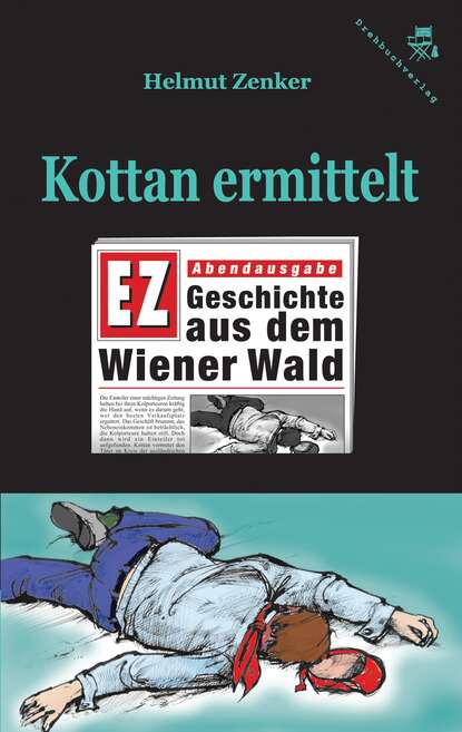 Скачать книгу Kottan ermittelt: Geschichte aus dem Wiener Wald