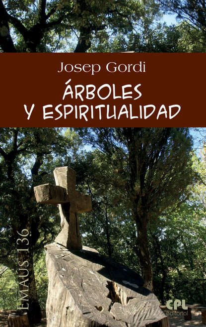Скачать книгу Árboles y espiritualidad