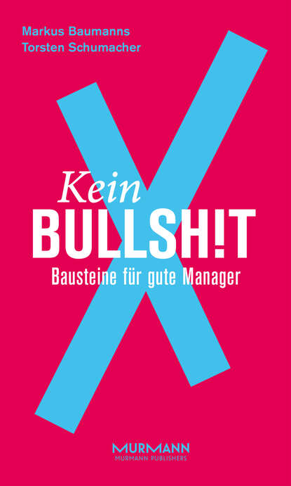 Скачать книгу Kein BullshitX