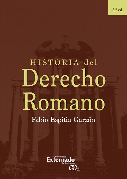 Скачать книгу Historia del Derecho Romano