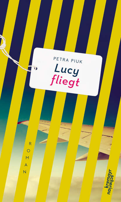 Скачать книгу Lucy fliegt
