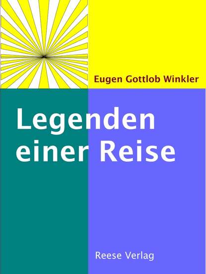 Скачать книгу Legenden einer Reise