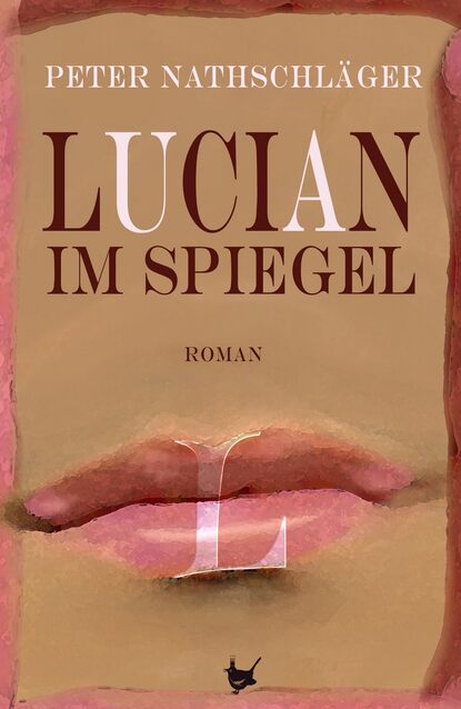 Скачать книгу Lucian im Spiegel