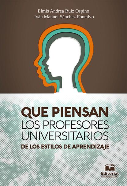 Скачать книгу Qué piensan los profesores universitarios de los estilos de aprendizaje