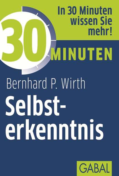 Скачать книгу 30 Minuten Selbsterkenntnis