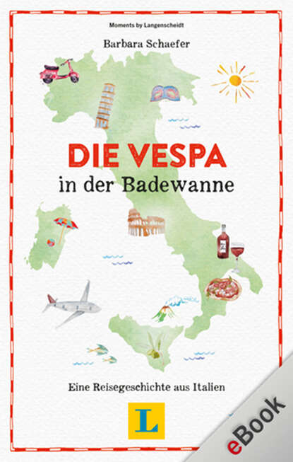Скачать книгу Die Vespa in der Badewanne