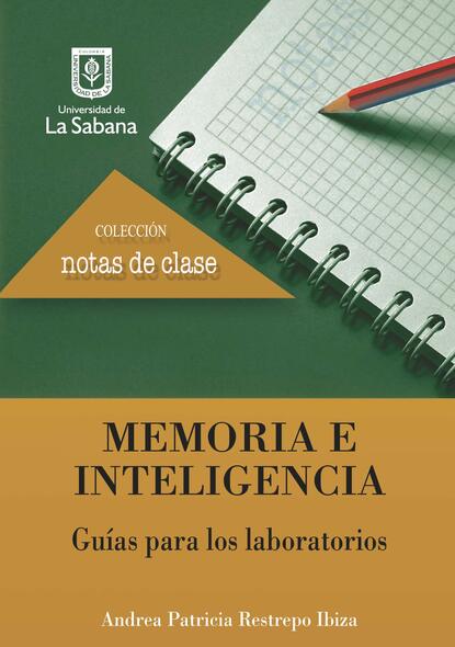 Скачать книгу Memoria e inteligencia. Guías para los laboratorios