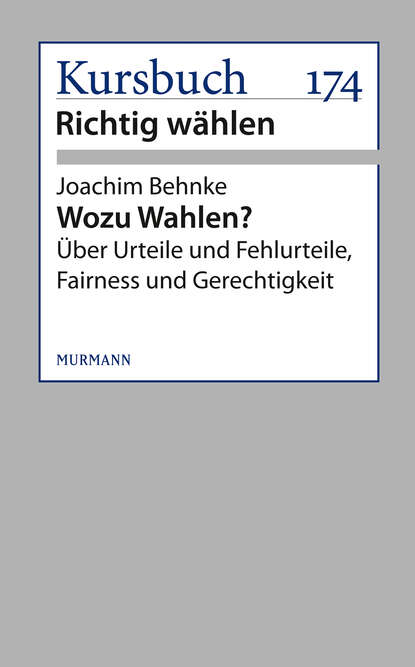 Скачать книгу Wozu Wahlen?
