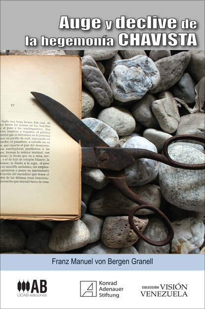 Скачать книгу Auge y declive de la hegemonía chavista