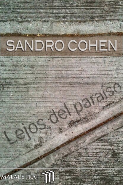 Скачать книгу Lejos del paraíso