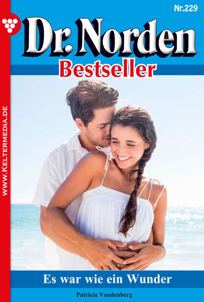 Скачать книгу Dr. Norden Bestseller 229 – Arztroman