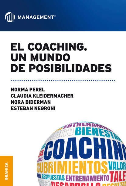 Скачать книгу El coaching. Un mundo de posibilidades