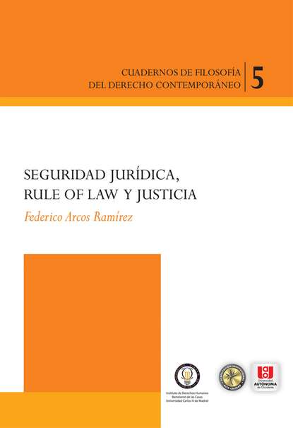 Скачать книгу Seguridad jurídica, rule of law y justicia