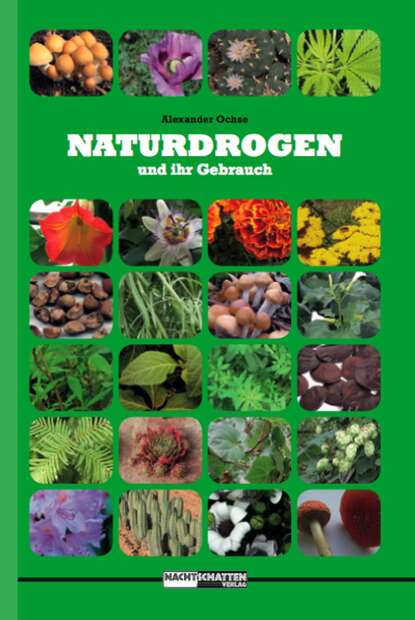 Скачать книгу Naturdrogen und ihr Gebrauch