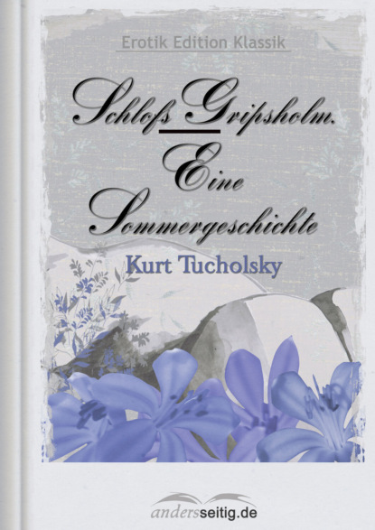 Скачать книгу Schloß Gripsholm - Eine Sommergeschichte