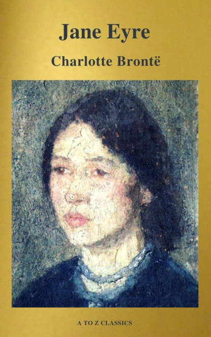 Скачать книгу Jane Eyre (classico della letteratura) (A to Z Classics)