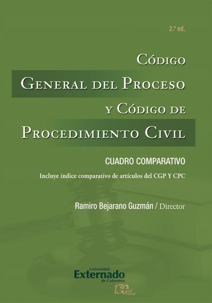 Скачать книгу Código General del Proceso y Código de Procedimiento Civil