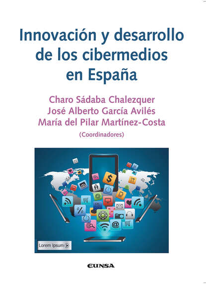 Скачать книгу Innovación y desarrollo de los cibermedios en España