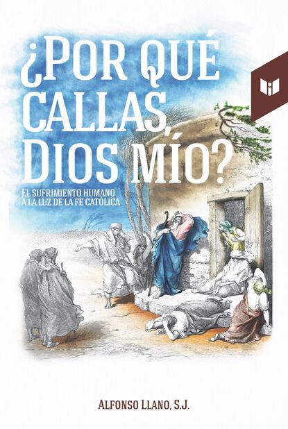 Скачать книгу ¿Por qué callas, Dios mío?