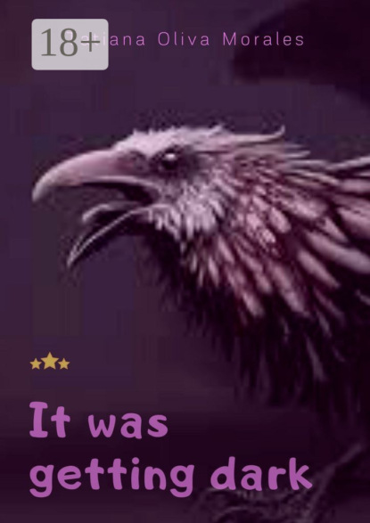 Скачать книгу It was getting dark