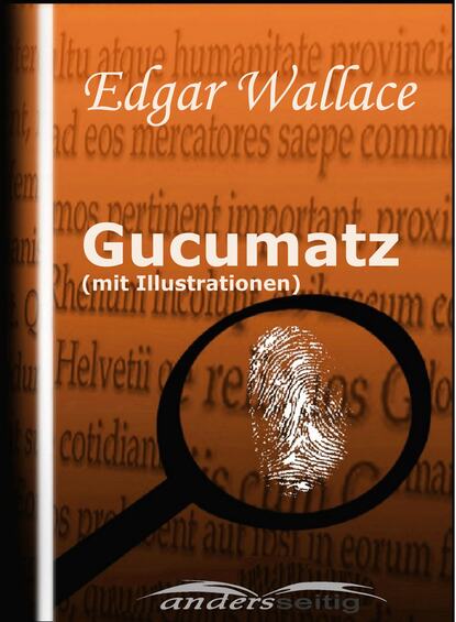 Скачать книгу Gucumatz (mit Illustrationen)
