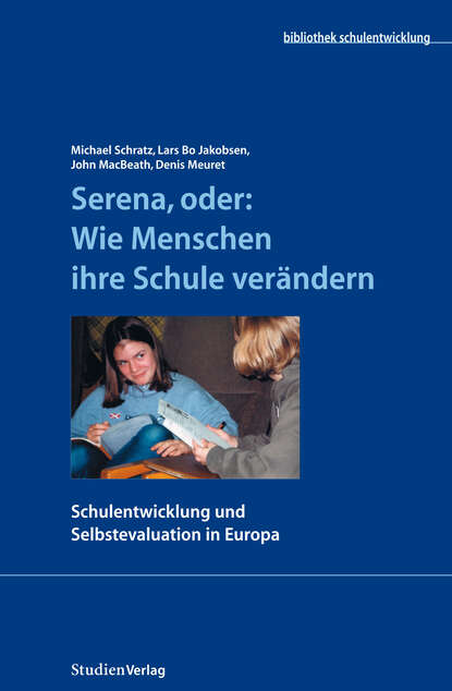Скачать книгу Serena, oder: Wie Menschen ihre Schule verändern