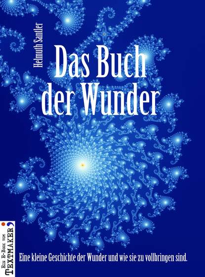 Скачать книгу Das Buch der Wunder