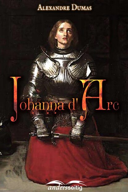 Скачать книгу Johanna d' Arc