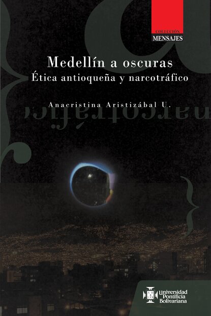 Скачать книгу Medellín a oscuras