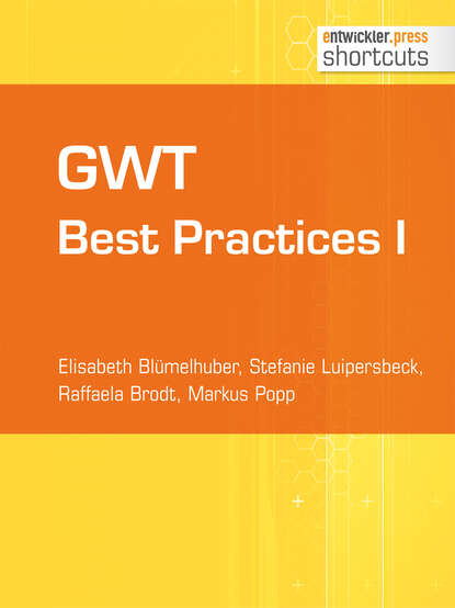 Скачать книгу GWT Best Practices I