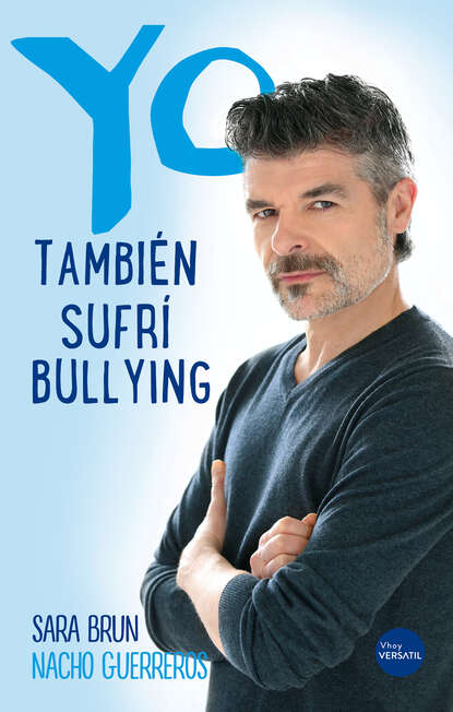Скачать книгу Yo también sufrí bullying