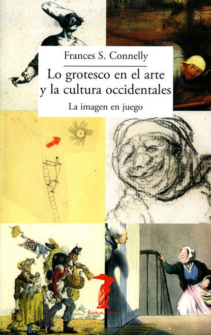 Скачать книгу Lo grotesco en el arte y la cultura occidentales