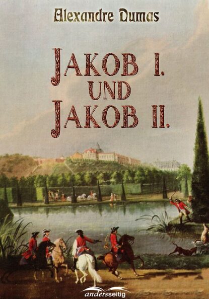 Скачать книгу Jakob I. und Jakob II.