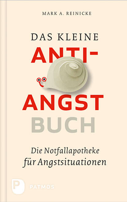 Скачать книгу Das kleine Anti-Angst-Buch