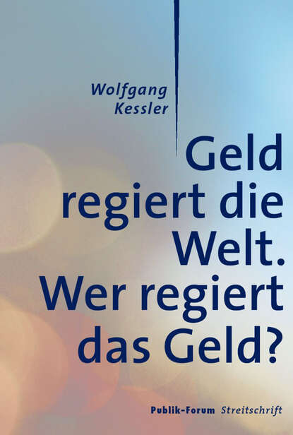 Скачать книгу Geld regiert die Welt.
