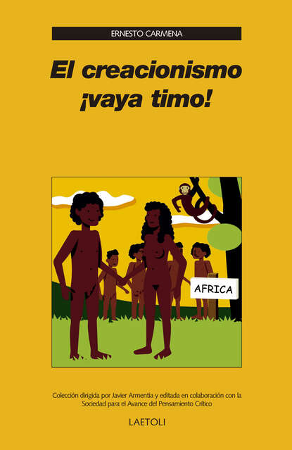 Скачать книгу El creacionismo ¡vaya timo!