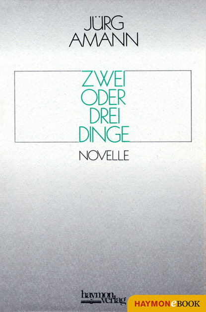 Скачать книгу Zwei oder drei Dinge